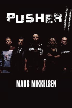 Pusher II's poster