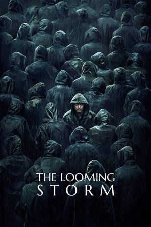 The Looming Storm's poster