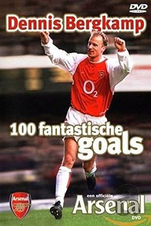 Arsenal Centurions - 100 Goals of Dennis Bergkamp's poster