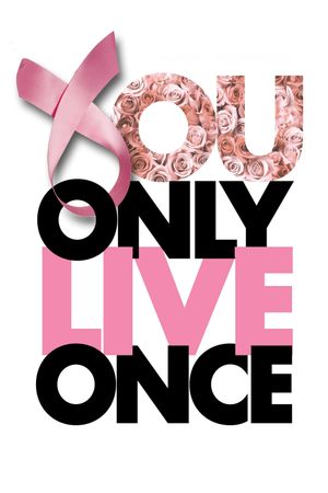 You Only Live Once's poster
