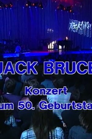 Jack Bruce - "The 50th Birthday Concerts" im E-Werk, Köln 1993's poster