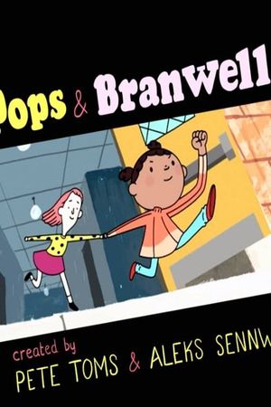 Pops and Branwell's poster