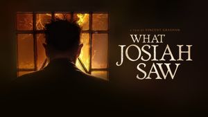 What Josiah Saw's poster
