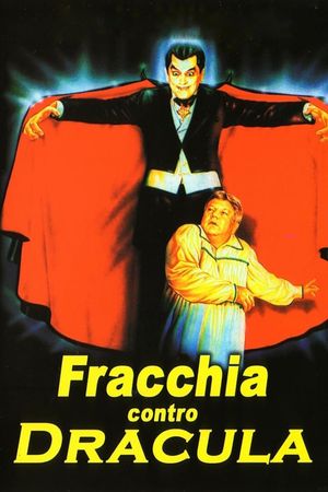 Fracchia Vs. Dracula's poster