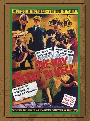 One Way Ticket to Hell's poster image