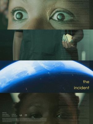 Not Alone: The Incident's poster image