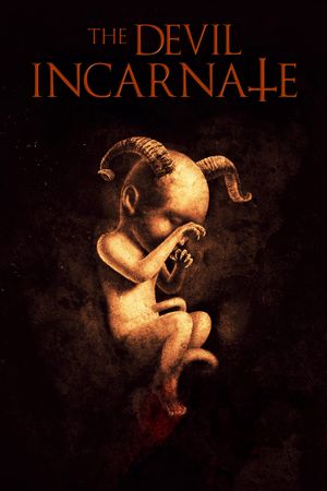 The Devil Incarnate's poster