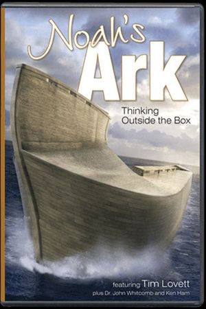 Noah’s Ark: Thinking Outside the Box's poster