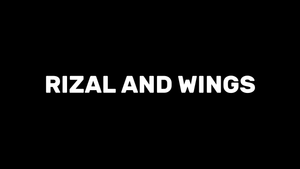 Rizal and Wings's poster