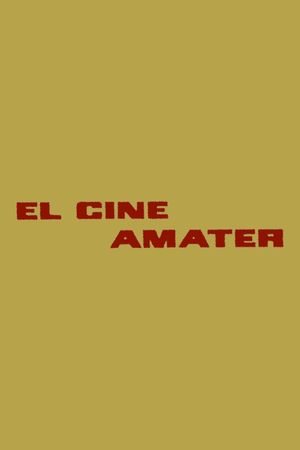 El cine amater's poster