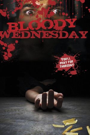 Bloody Wednesday's poster
