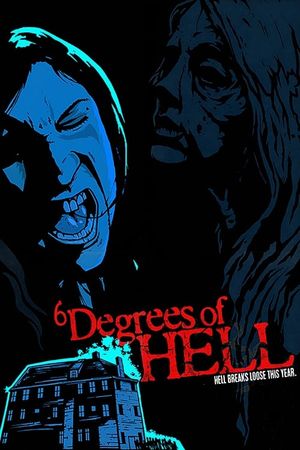6 Degrees of Hell's poster