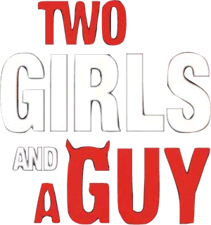 Two Girls and a Guy's poster