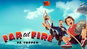 Far til fire på toppen's poster