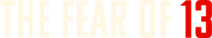 The Fear of 13's poster