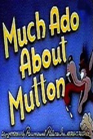 Much Ado About Mutton's poster