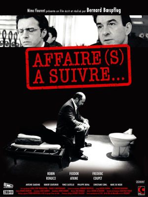 Affaire(s) à suivre...'s poster