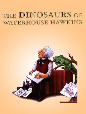 The Dinosaurs of Waterhouse Hawkins's poster