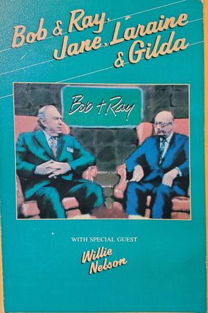 Bob & Ray, Jane, Laraine & Gilda's poster