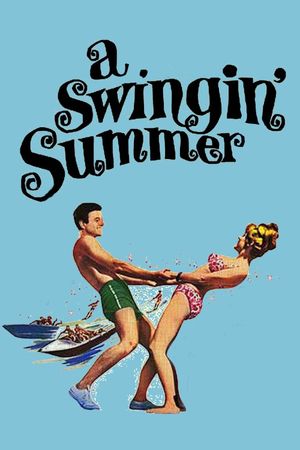 A Swingin' Summer's poster