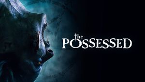The Possessed's poster