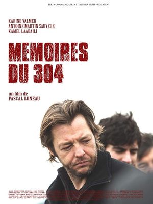 Mémoires du 304's poster