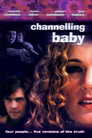 Channelling Baby's poster