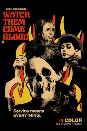 Watch Them Come Blood's poster