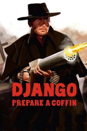 Django, Prepare a Coffin's poster