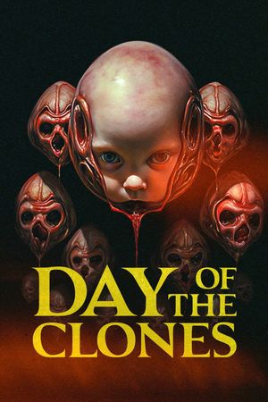 Day of the Clones's poster