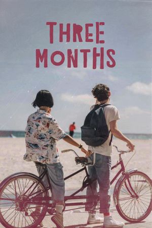 Three Months's poster