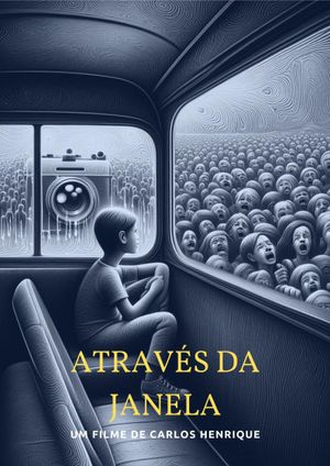 Através da Janela's poster