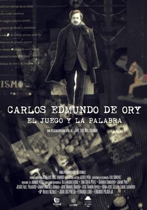 Carlos Edmundo de Ory, el juego y la palabra's poster