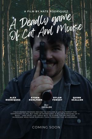 A Deadly Game Of Cat And Mouse's poster