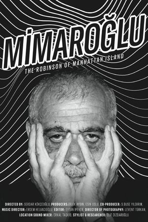 Mimaroglu: The Robinson of Manhattan Island's poster