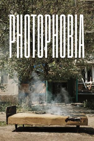 Photophobia's poster