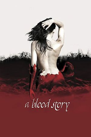 A Blood Story's poster
