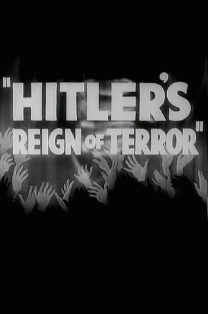 Hitler's Reign of Terror's poster