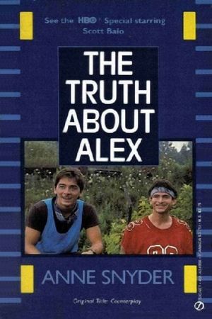 The Truth About Alex's poster