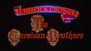 Cheech & Chong's: The Corsican Brothers's poster