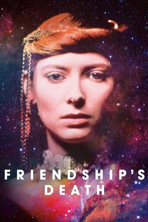 Friendship's Death's poster