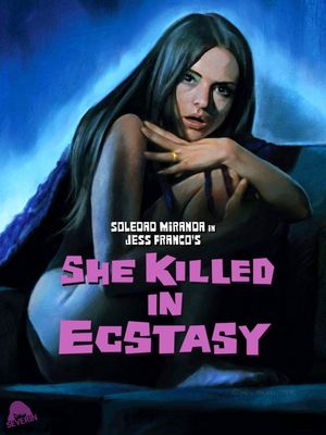 She Killed in Ecstasy's poster