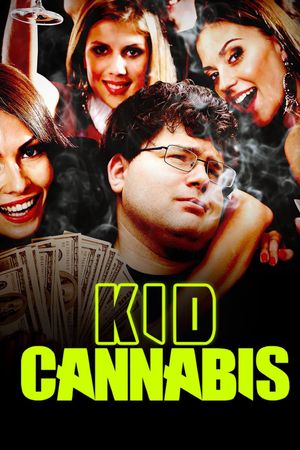 Kid Cannabis's poster