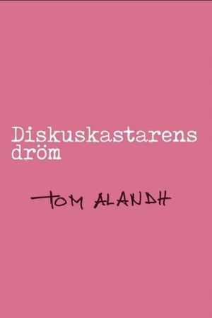 Diskuskastarens dröm's poster