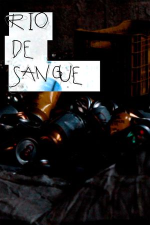 Rio De Sangue's poster