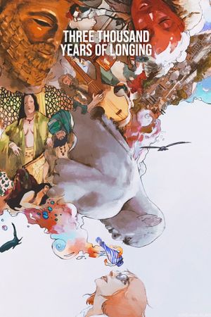 Three Thousand Years of Longing's poster