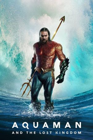 Aquaman and the Lost Kingdom's poster