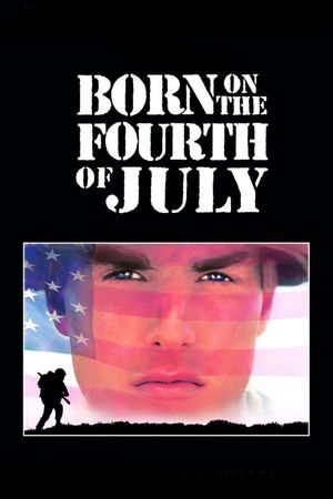Born on the Fourth of July's poster