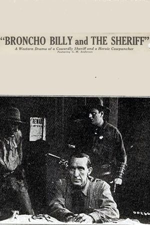 Broncho Billy and the Sheriff's poster image