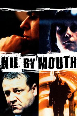 Nil by Mouth's poster image